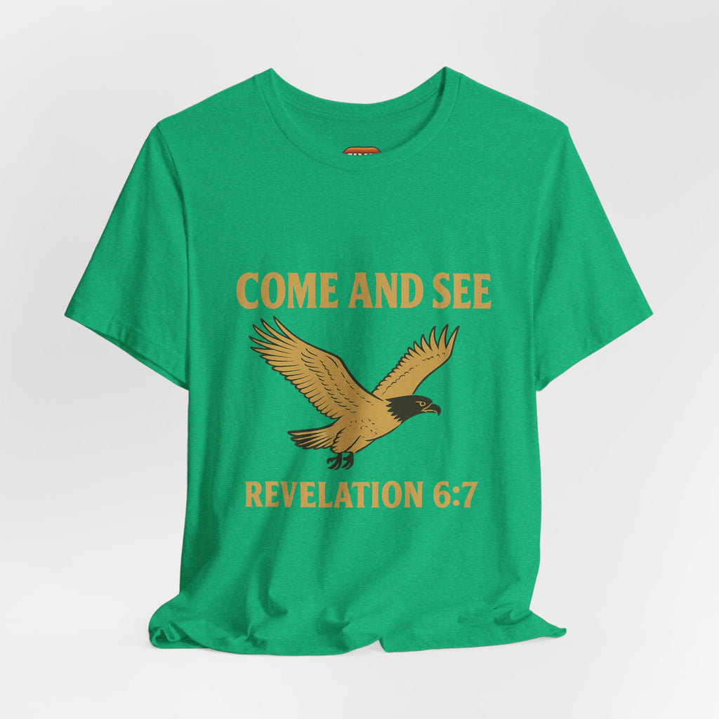 Come and See | Revelation 6:7 | Christian T-Shirt Eagle