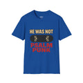 Psalm Punk T-Shirt | He Was Not | Christian Skateboard Punk Graphic Tee