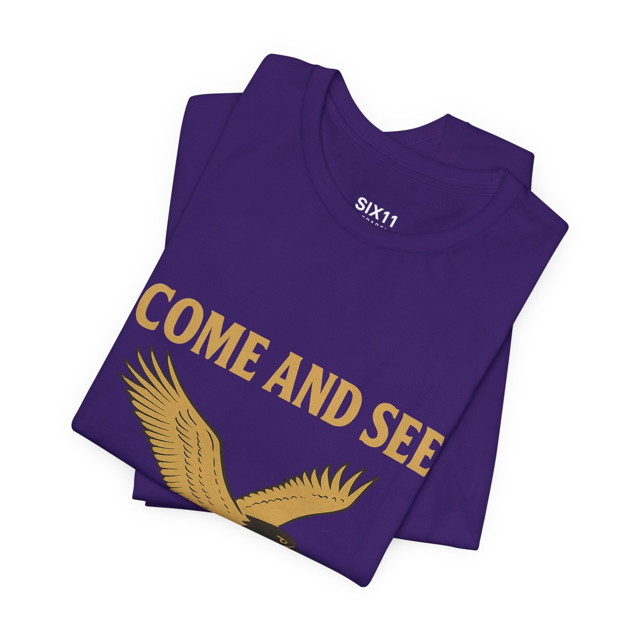 Come and See | Revelation 6:7 | Christian T-Shirt Eagle