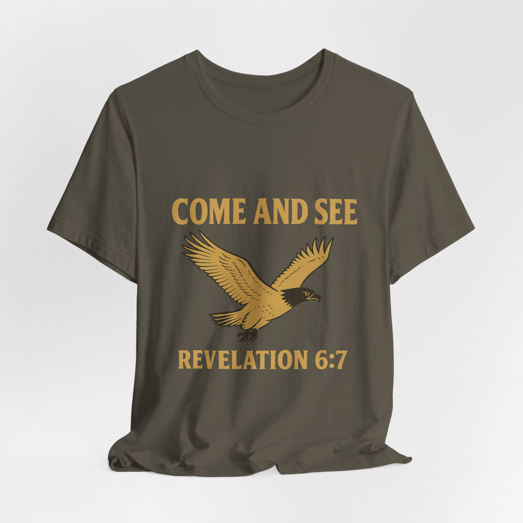 Come and See | Revelation 6:7 | Christian T-Shirt Eagle