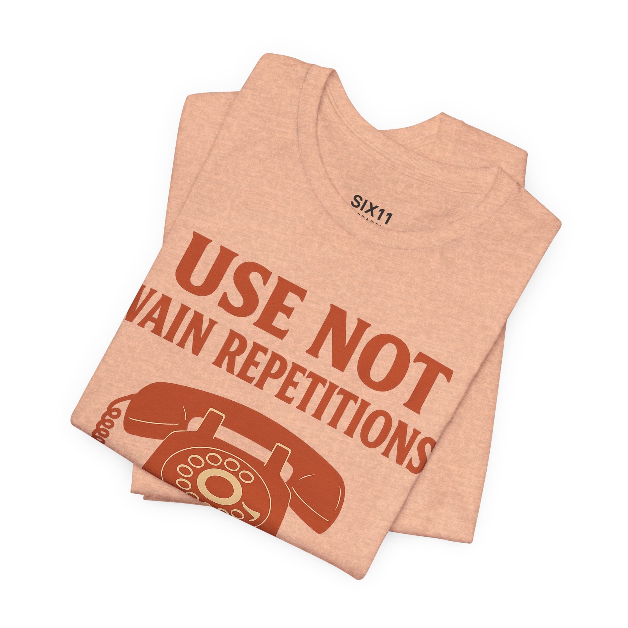 “Use Not Vain Repetitions” Vintage Phone Tee | Matthew 6:7 | Christian Graphic T-Shirt