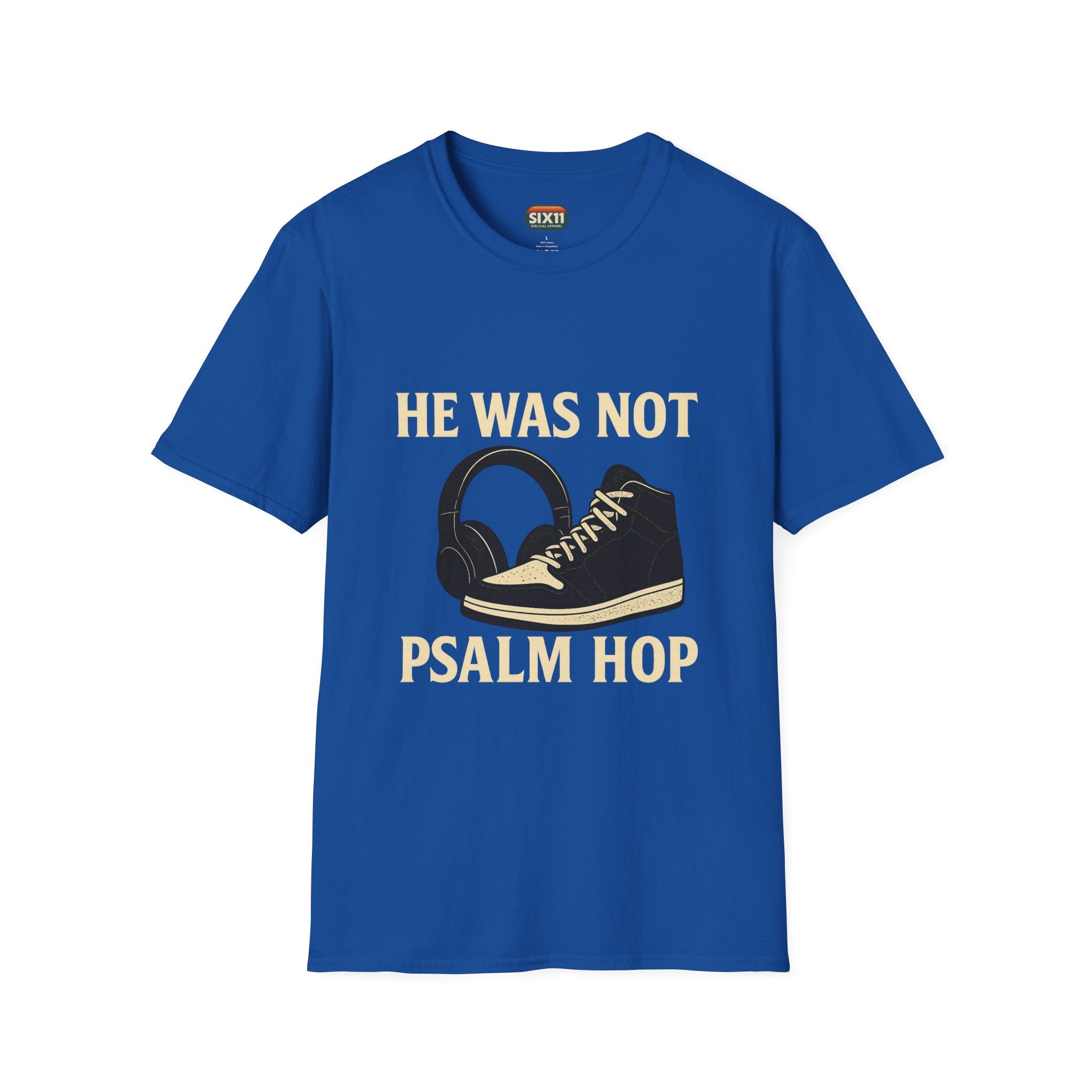 Psalm Hop Music T-Shirt — He Was Not | Graphic Tee