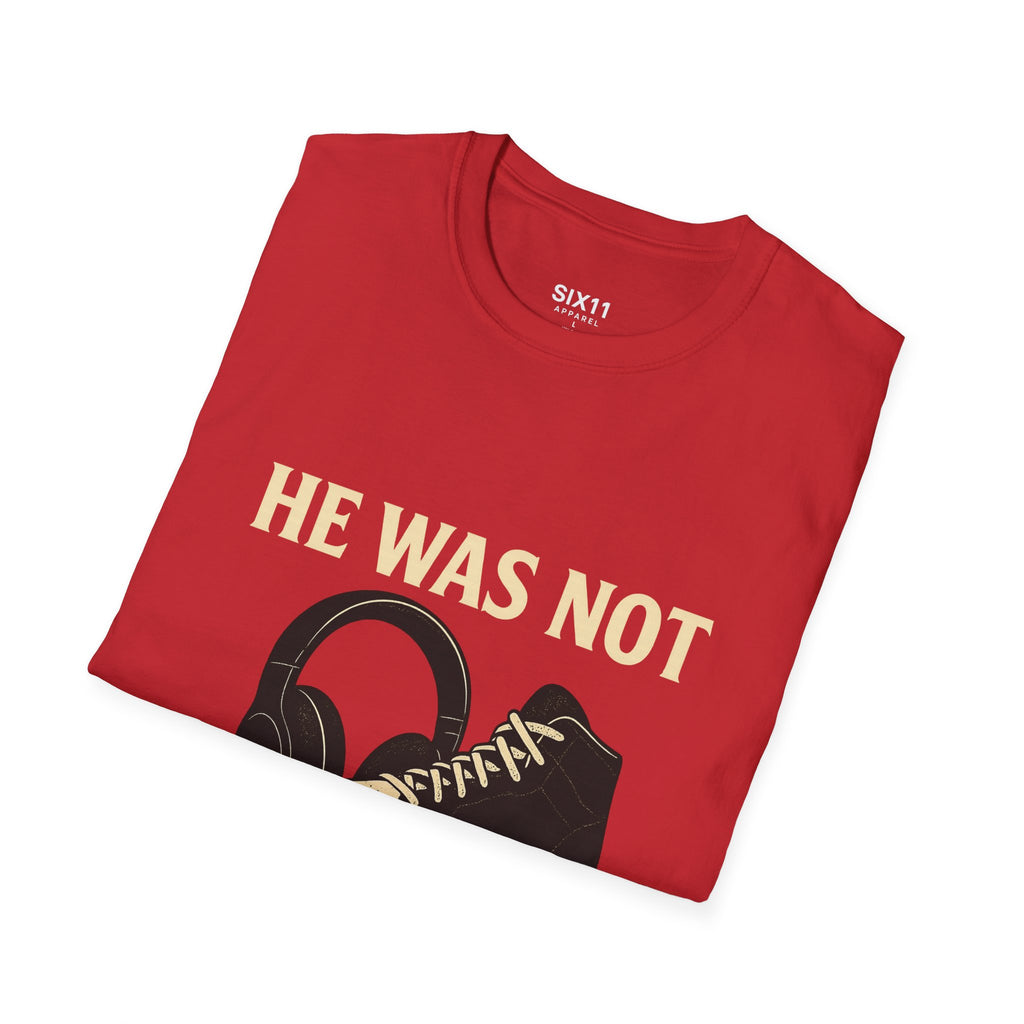 Psalm Hop Music T-Shirt — He Was Not | Graphic Tee