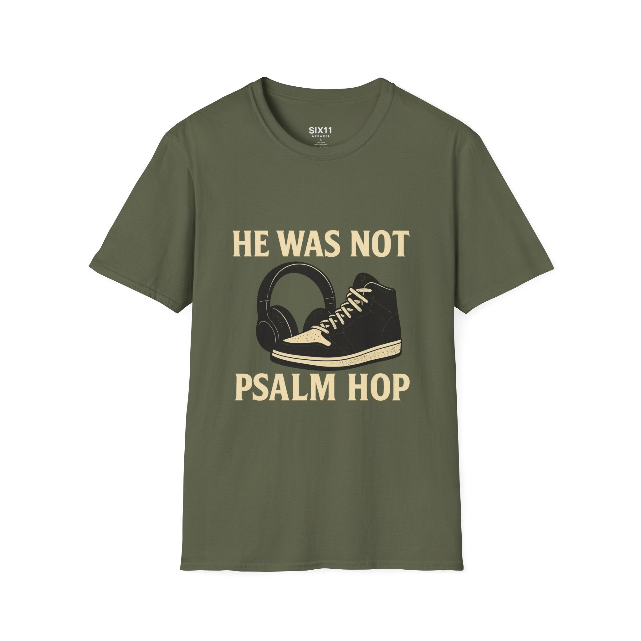 Psalm Hop Music T-Shirt — He Was Not | Graphic Tee