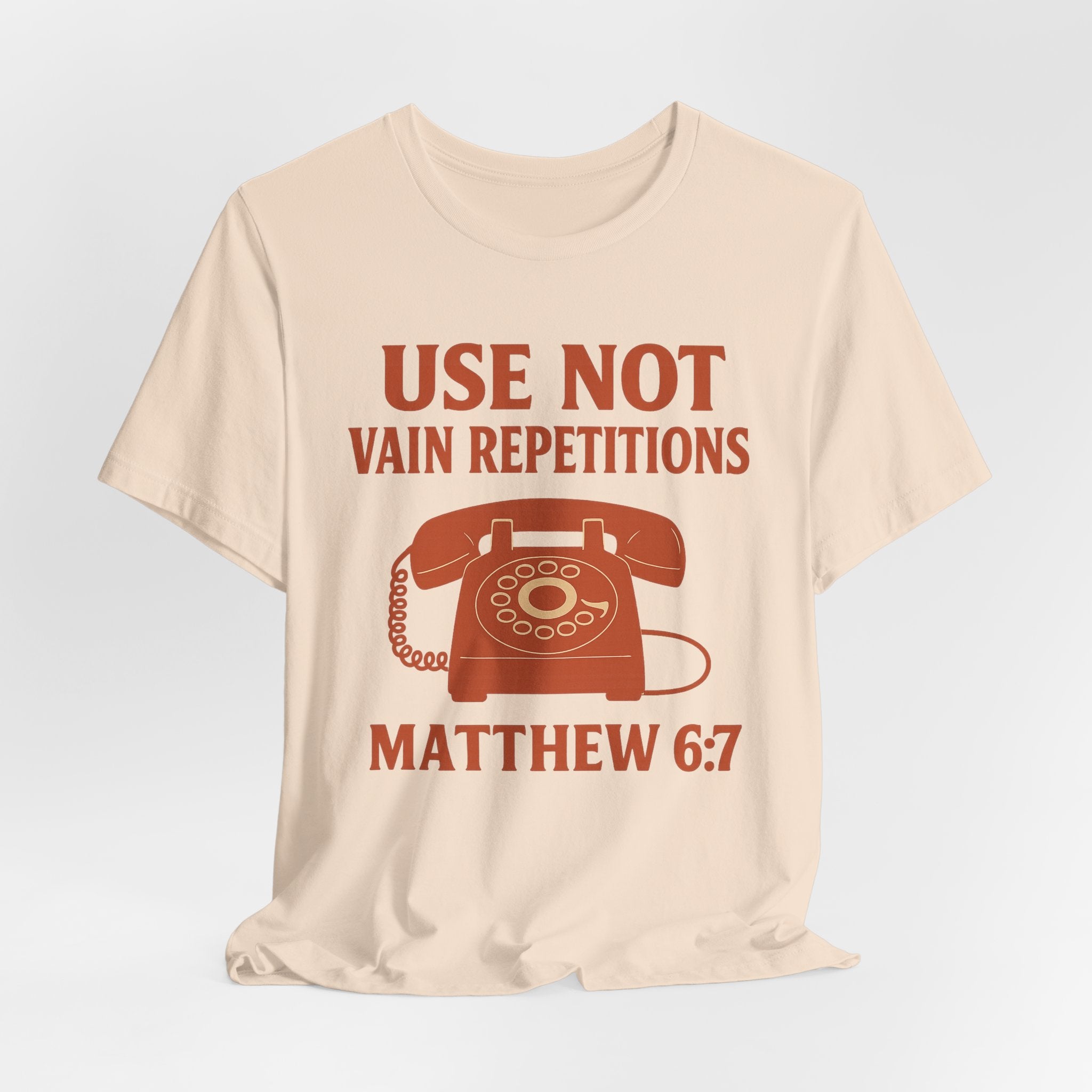 “Use Not Vain Repetitions” Vintage Phone Tee | Matthew 6:7 | Christian Graphic T-Shirt
