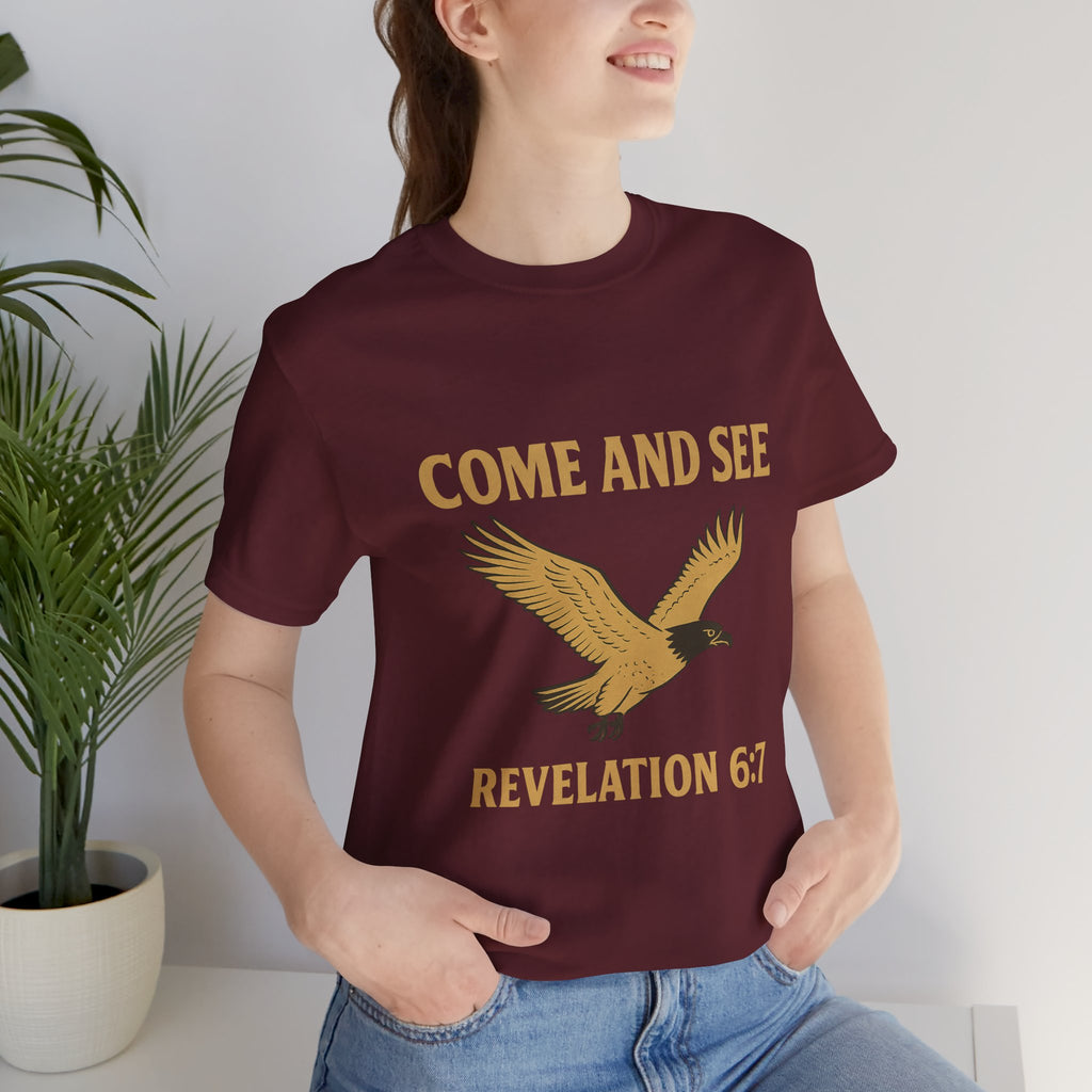 Come and See | Revelation 6:7 | Christian T-Shirt Eagle