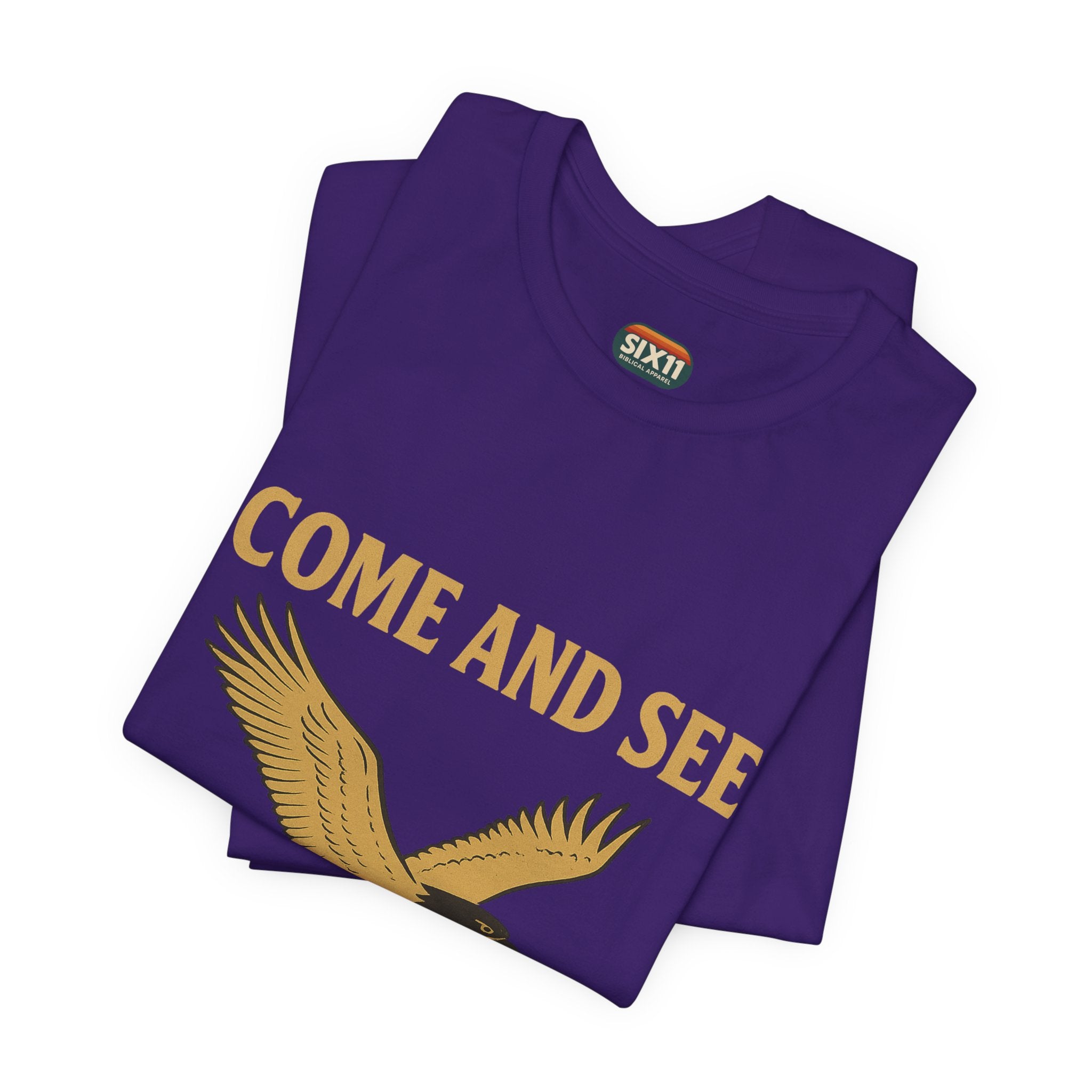 Come and See | Revelation 6:7 | Christian T-Shirt Eagle