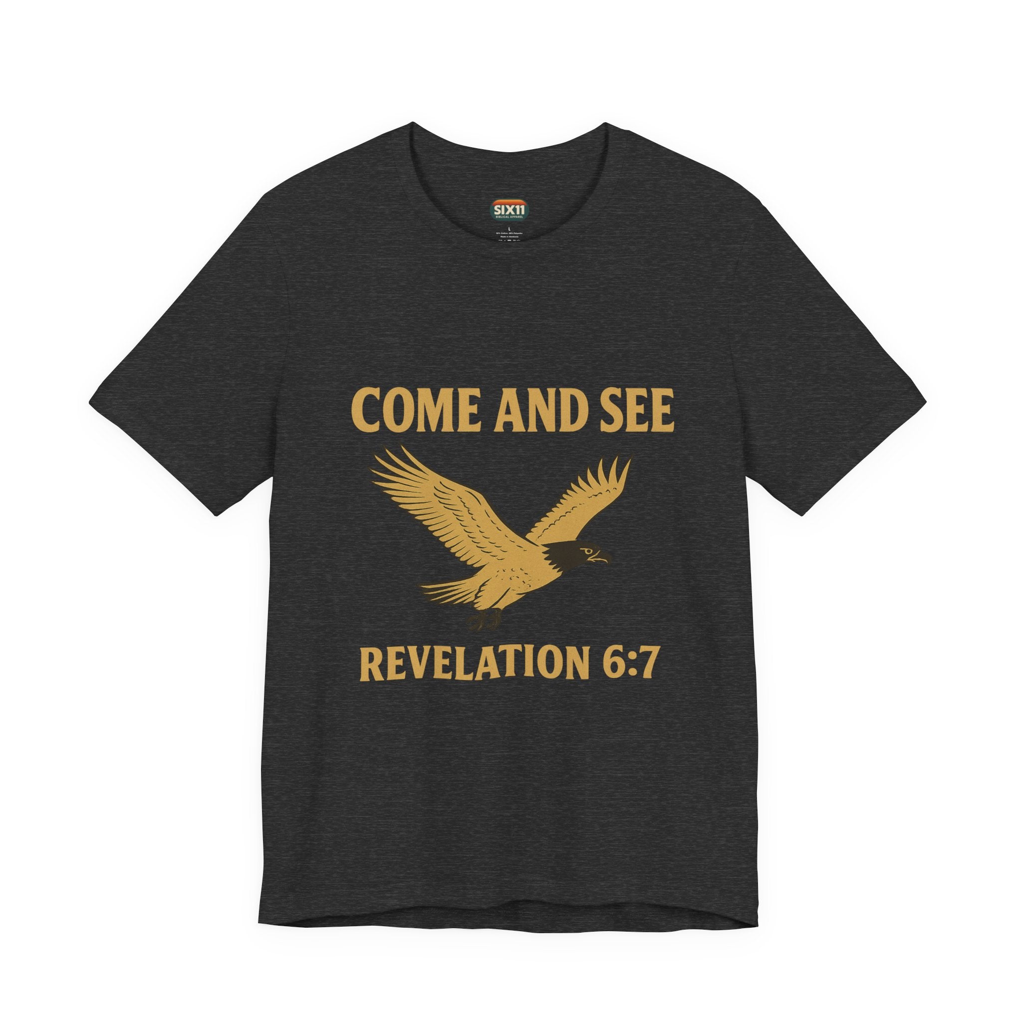 Come and See | Revelation 6:7 | Christian T-Shirt Eagle