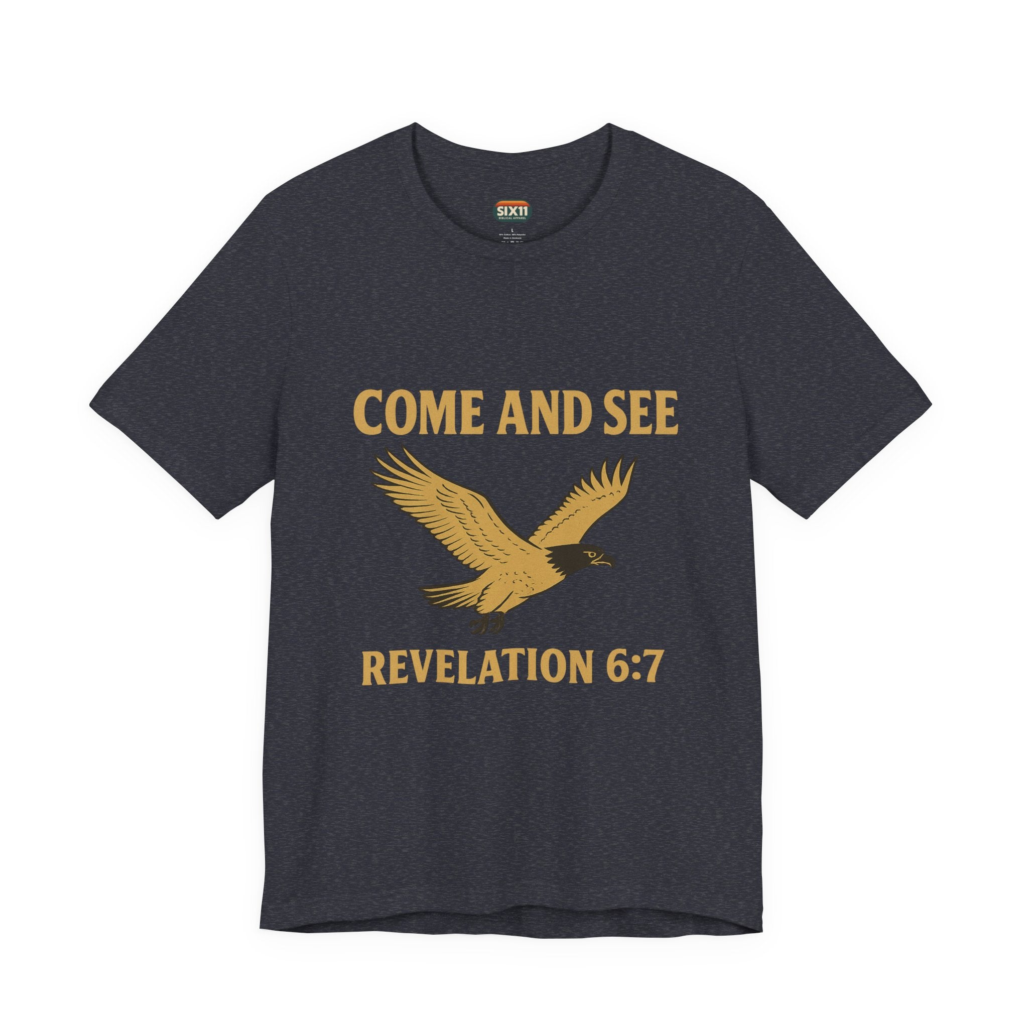 Come and See | Revelation 6:7 | Christian T-Shirt Eagle