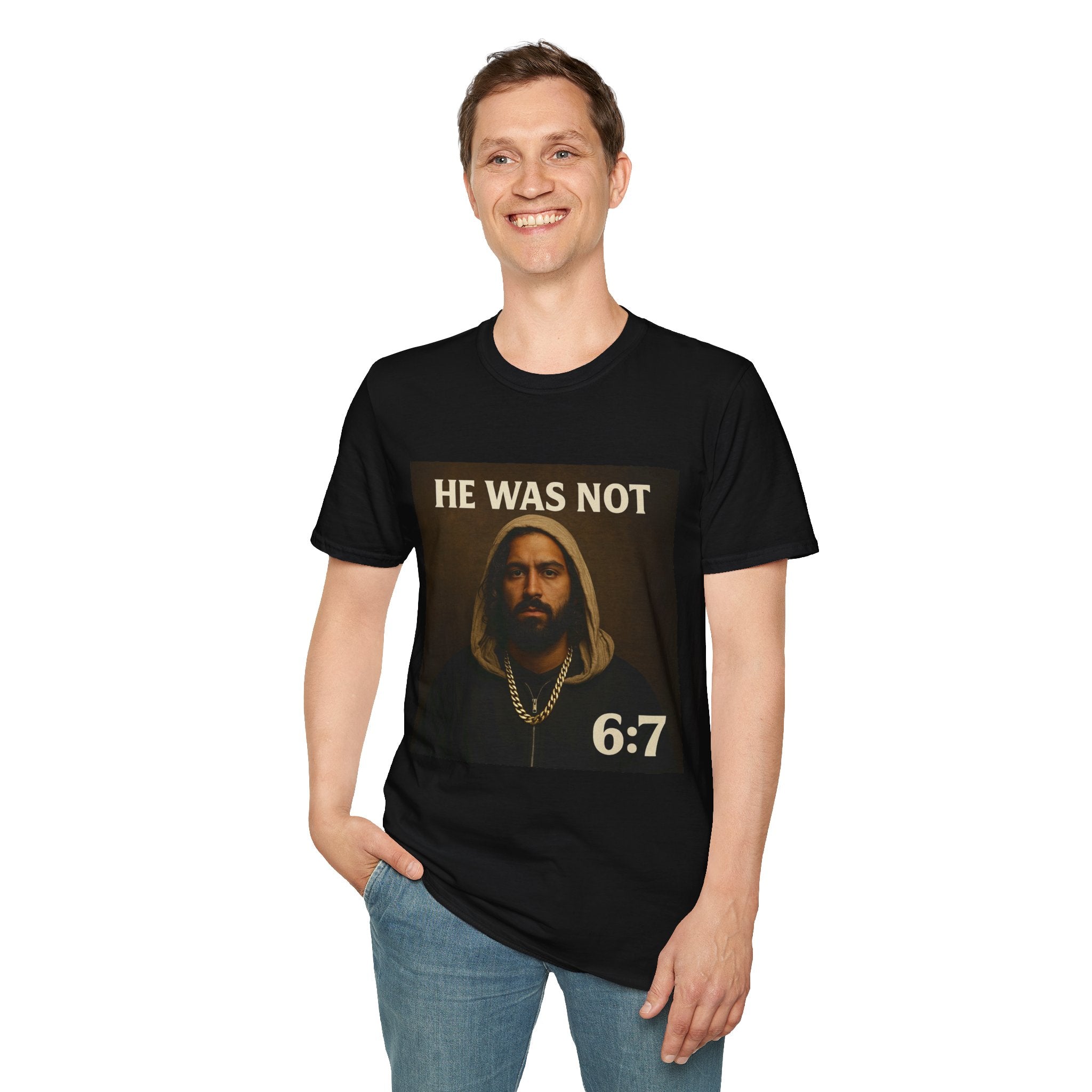 "He Was Not" 6:7 Portrait | Graphic Tee