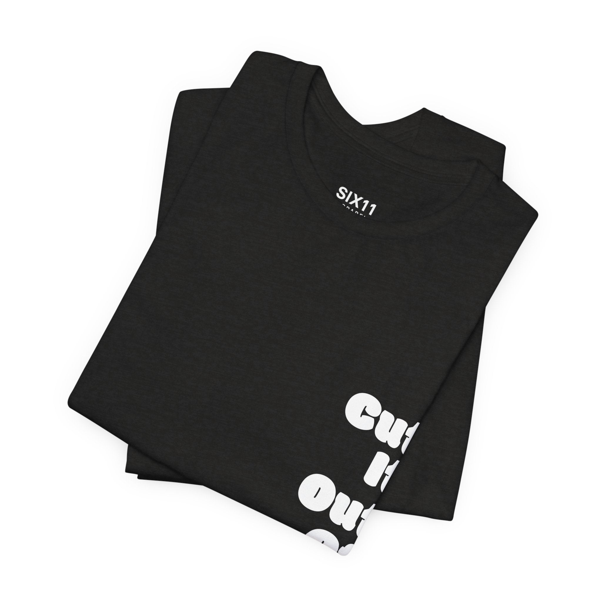 Cut It Out Of Me —  Graphic Tee | He Was Not SWAG